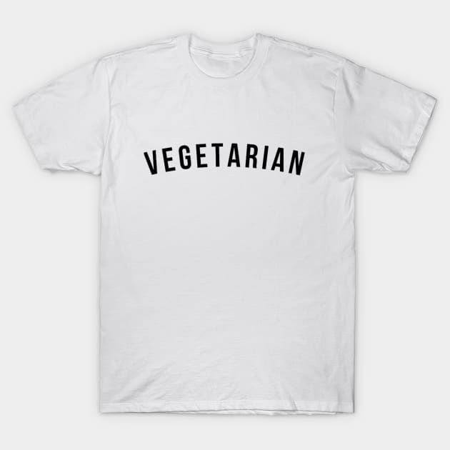 VEGETARIAN - eat lots of vegetables, top graphic design tumblr vibes funny T-Shirt by Luxtrema